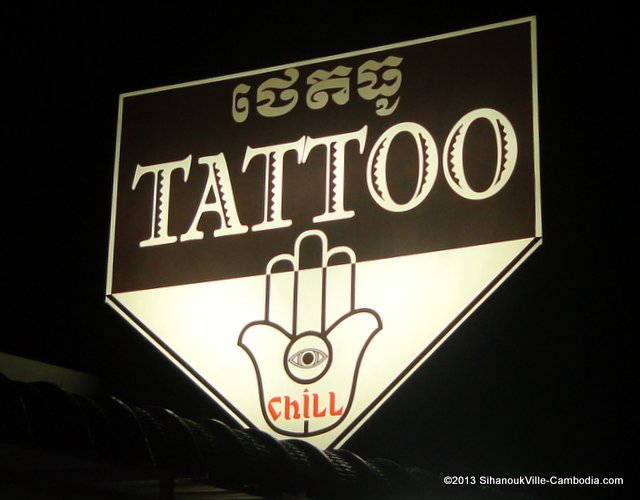 Tattoo Chill in SihanoukVille, Cambodia.