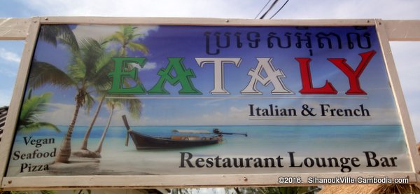 Eatily Italian and French Restaurant in SihanoukVille, Cambodia.