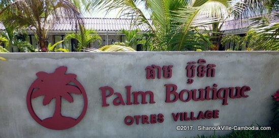 Palm Boutique in SihanoukVille, Cambodia.